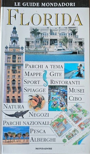 Libro guida mondadori florida - libro,